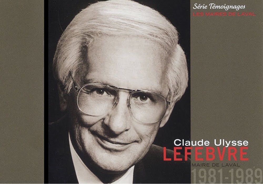 Former Laval mayor Claude Ulysse Lefebvre dies